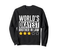 Le beau-frère le plus bien du monde est drôle Sweatshirt
