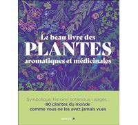 Collectif – Le Beau Livre des plantes aromatiques et médicinales