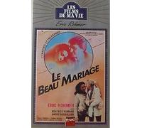 Le beau mariage [VHS]