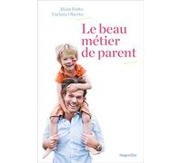 Le beau métier de parent