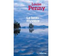 Le beau mystère Edition en gros caractères - Louise Penny - Ookilus Editions - broché - Roman