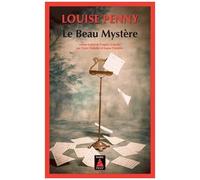 Le Beau Mystère - Une Enquête De L'inspecteur-Chef Armand Gamache