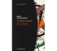 Le Beau Savoir: Pour une esthétique des sciences humaines