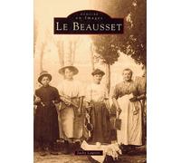 Beausset - Tome I (Le)