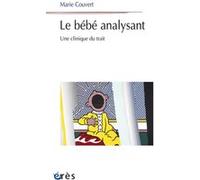 Le bébé analysant Marie Couvert (Auteur)