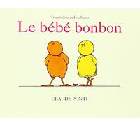 Le bébé bonbon