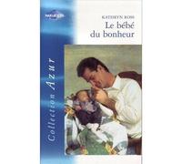 Le Bébé Du Bonheur