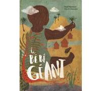 Le bebe geant Kris Di Giacomo (Auteur)