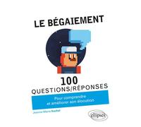 Le bégaiement - Jeanne-Marie Kochel - Ellipses - broché - Guide