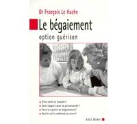 Le bégaiement: Option guérison