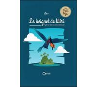 Le beignet de titiri D'après les fables et contes traditionnels - Collectif - Orphie G.doyen Editions - broché - Contes et légendes jeunesse