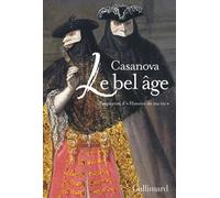 Le bel âge: Fragments d'«Histoire de ma vie»