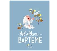Gaëlle Tertrais – Le bel album de mon baptême – Album éveil dès la naissance – Relié