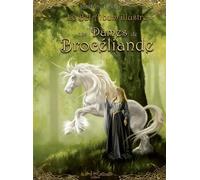 Le bel album illustré des Dames de Brocéliande