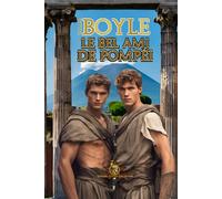 Le Bel ami de Pompéi (Édition Jupiter Collector)