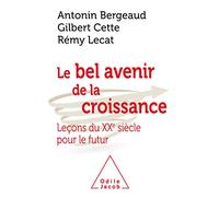 Le Bel avenir de la croissance