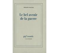 Le Bel Avenir de la guerre