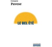 Le bel été: Trois romans