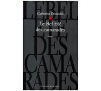 Le Bel Ete Des Camarades