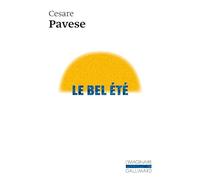 Le bel été: Trois romans