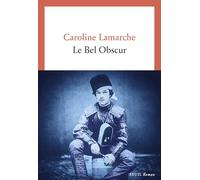 Le Bel Obscur