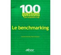 Le benchmarking Pierre Dr Achard (Auteur), Laurent Hermel (Auteur)