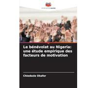 Le bénévolat au Nigeria: une étude empirique des facteurs de motivation
