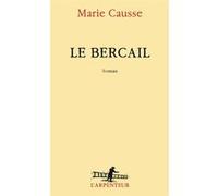 Le bercail Marie Causse (Auteur)