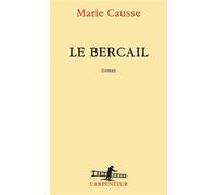 Le bercail Marie Causse (Auteur)