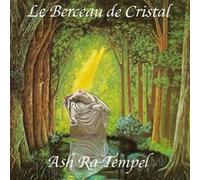 Ash Ra Tempel - Le Berceau de Cristal