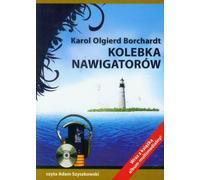 Le berceau des navigateurs - Karol Olgierd Borchardt (Buch auf Polnisch)