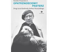Le berger providentiel - Stanisław Przepierski (Literatur, Religion auf Polnisch)