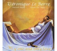 Le Berre, Veronique - My One and Only Love