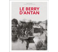 Le Berry d'antan