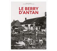 Le Berry d'Antan