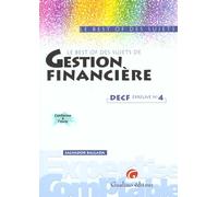 Le Best Of Des Sujets De Gestion Financière - Decf Épreuve N° 4