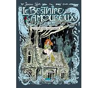 Le Bestiaire amoureux T03: La Sorcière sans espoir