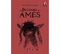 Le bestiaire des âmes - Jean-Pierre Chemaly - Persee - broché - Recueil