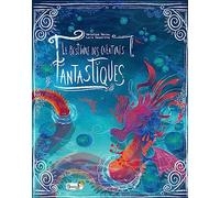 Le Bestiaire Des Créatures Fantastiques