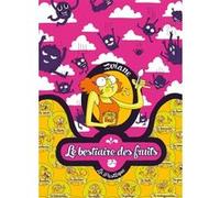 Le bestiaire des fruits Zviane (Auteur)