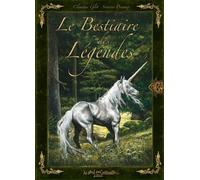Le bestiaire des légendes - Séverine Pineaux - Au Bord Des Continents - cartonné - Bande dessinée