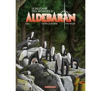 Olivia Le Moëne – Le bestiaire des mondes d'Aldébaran – Illustré par Léo – Relié