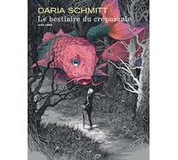 Daria Schmitt – Le best du crépuscule – Bande dessinée – Cartonné – Dupuis