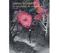 Daria Schmitt – Le best du crépuscule – Bande dessinée – Cartonné – Dupuis