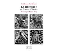 Le Bestiaire: Ou Cortège d'Orphée
