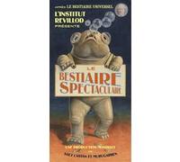 Le bestiaire spectaculaire du professeur Revillod Javier Saez Castan (Auteur), Javier Saez Castan (Illustration), Miguel Murugarren (Auteur), Miguel Murugarren (Illustration), Fanny Gauvin (Traduction
