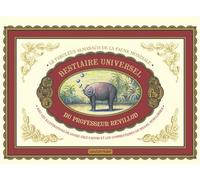 Le bestiaire universel du professeur Revillod - Miguel Murugarren - Casterman - cartonné - Document jeunesse dès 6 ans