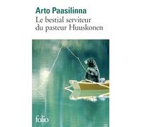 Arto Paasilinna – Le bestial serviteur du pasteur Huuskonen – Poche – Gallimard