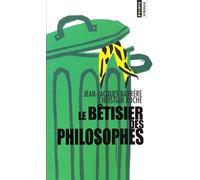 Le bêtisier des philosophes