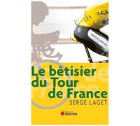 Le Bêtisier Du Tour De France